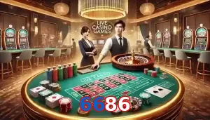 Casino Trực Tuyến Trò Chơi Được Yêu Thích Tại 6686